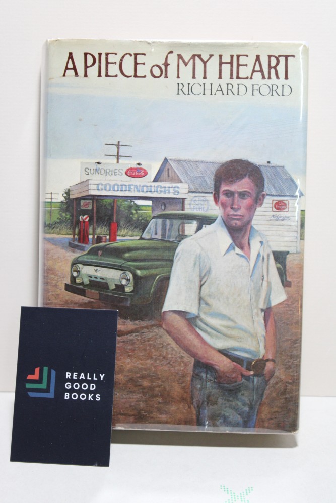 A Piece of My Heart - Richard Ford